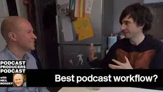 BEST PODCAST WORKFLOW? Danny Robins PT5 PODCAST PRODUCER TIPS with Neil Mossey 012