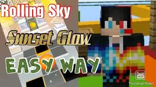 Rolling Sky : Sunset Glow (easy way) 100 %&brvbar;JoshuaTNTGamer_YT