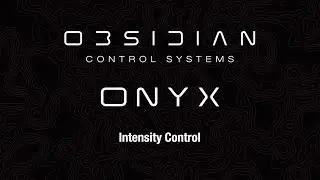ONYX&trade; Training | Intensity Control