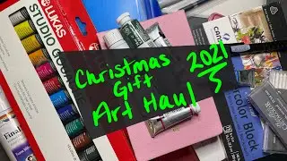 Huge Art Supply Haul Christmas 2021
