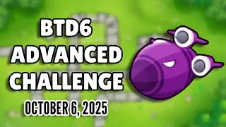 BTD6 Advanced Challenge: RoyalSparky's Challenge (October 6, 2025)