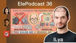 Выпуск 36 | Возвращение в эпоху исследований! Илья Суцкевер о том, почему ИИ упирается в стену? #...