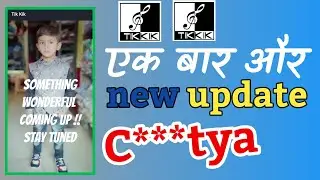 TIK KIK APPS ( New update ) Not working || something wonderful coming up !! Stay tuned