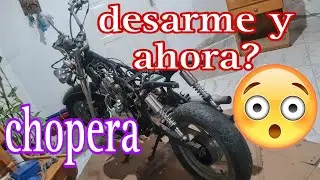 CHOPERA 147 RESTAURACION, ETAPA DESARMADO. #chopper #manualidades #motoschopper