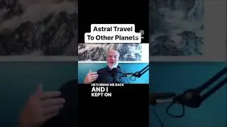 Астральные путешествия на другие планеты