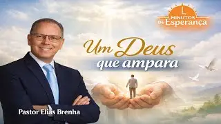 UM DEUS QUE AMPARA