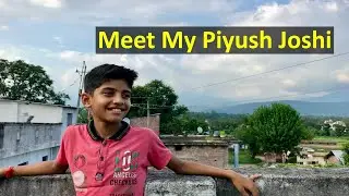 Meet New Piyush Joshi | Rahul katal vlogs #dailyvlog #vlog #jammukashmir