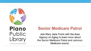 Senior Medicare Patrol Workshop - 9/10/2020