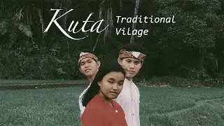 Kuta Traditional Village - JSU 2020