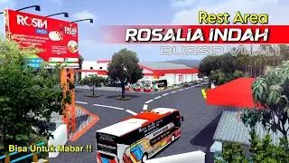 Update Markas Rest Area ROSALIA INDAH! Markas Bussid Terbaru | Kodename Markas V4.4.1 
