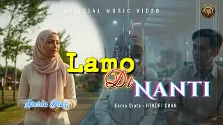 Ainida Diaz - Lamo di Nanti (Official Music Video) |  Remix Minang