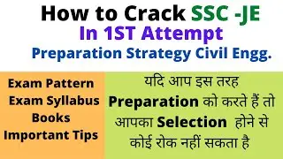 SSC JE 2022-23 | Civil Engg. | Strategy to Crack SSC JE By Sandeep Sir