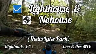 Lighthouse & Nohouse (South to North) at Thetis Lake in Highlands, BC
