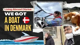 We BOUGHT a NEW BOAT 🚤  - Living Abroad Diaries