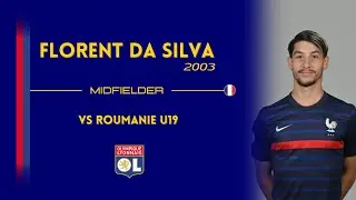 Florent Da Silva (2003, OL) vs Romania U19 | #U19EURO