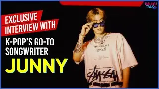 JUNNY on collabs with IU, EXO, NCT, CHUNG HA, JAY B and The blanc tour | EXCLUSIVE Interview | K-pop