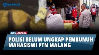 Polisi Belum Ungkap Pembunuh Diah Agustin, Mahasiswi PTN di Kota Malang