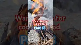 13-Warm stone for cooking food | wooden fire cooking on Stone village nomad life #shirazivlogs #old