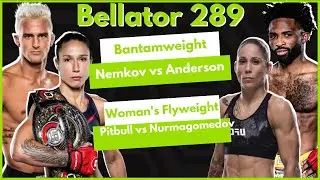 Bellator 289 - Best Bets, Predictions & Analysis - The Couch Warrior Podcast