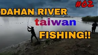 FISHING dahan river TAIWAN | mbrother tv