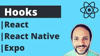 Hooks | React | React Native | Expo
