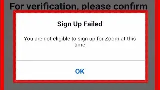You Are Not Eligible To Sign Up For Zoom At This Time | You Are Not Eligible To Sign Into Zoom