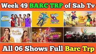 Sab Tv BARC TRP Report of Week 49 : All 06 Shows Full Barc Trp
