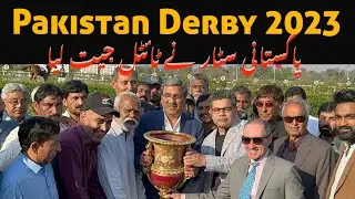 Pakistani Star win Pakistan Derby 2023 Title ||