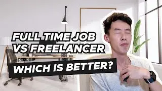 Freelancer VS Full Time Job - Which is Better