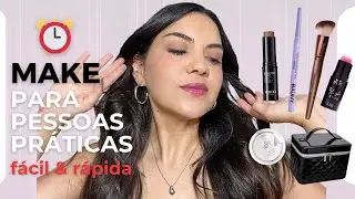 Maquiagem para pessoas PRÁTICAS!