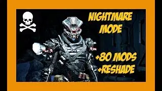 Andromeda Nightmare Mode Ep.15 &ndash; 80 Mods Reshade