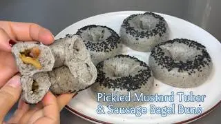 Pickled Mustard Tuber& Sausage Bagel Buns