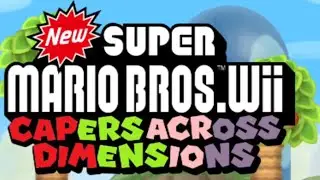 NSMBW - Capers Across Dimensions Gameplay (Finale) [PLEASE READ THE DESCRIPTION BOX!!!!]