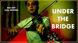 Under the Bridge (Red Hot Chili Peppers) Singing Fiddler Andrew Frankel