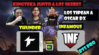 THUNDER AWAKEN VS INFAMOUS GAME 1 BTS Pro Series Season 10: Americas espa&ntilde;ol KINGTEKA