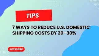 7 Ways to Reduce U S  Domestic Shipping Costs by 20–30%