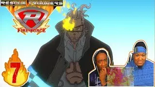 CAPTAIN BURNS IS OP!! | Fire Force Season 1 Episode 7 | Reaction