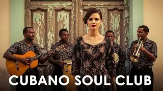 Caf&eacute; Cubano Playlist 🌹 Son Cubano Elegance with Caf&eacute; Jazz Touch Vol.42