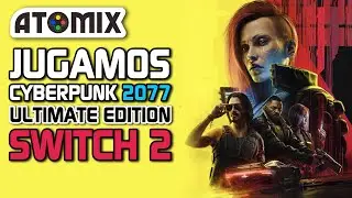 Cyberpunk 2077: Ultimate Edition – ¡En Switch 2!