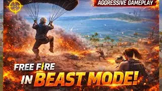 FREE FIRE In Full Aggressive & BEAST MODE! 
