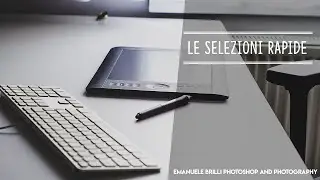 i metodi di selezione rapida - 5 minutes Photoshop