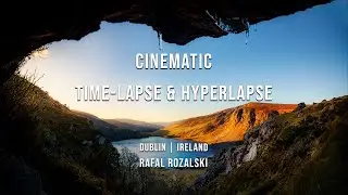 🥇Cine Time-Lapse & Hyperlapse DUBLIN | Ireland Broadcast Production Services