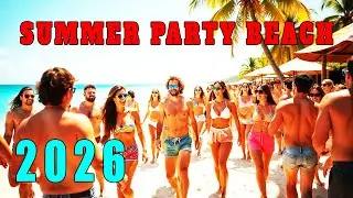 Beach Day Fiesta EDM 2026 🎉 Latin Reggaeton Summer