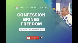 THE POWER OF CONFESSION |Teaching by Snr Apostle General Abraham Obugyei | Oman Fm