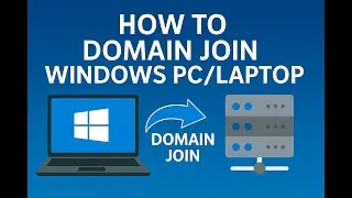 Join a PC or Laptop to a Domain (Windows 10/11) &ndash; Step by Step