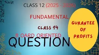 Guarantee of Profits , Class 14 , Fundamental