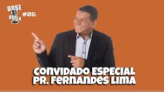 #06 PODCAST DOSE DUPLA   |   CONVIDADO: PR FERNANDES LIMA  |  28/04