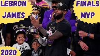 LeBron James - 2020 NBA Finals MVP
