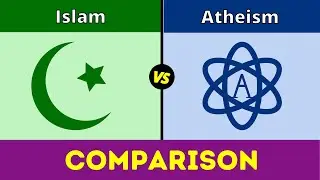 Islam vs Atheism | Atheism vs Islam | Islam | Atheism | Comparison | Muslim vs Atheist