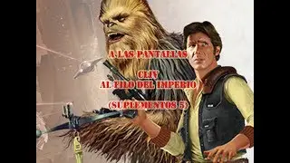 A las pantallas - 154 - Al filo del imperio (Horizontes lejanos/Vuelo indiferente)